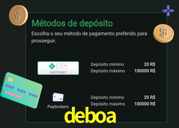 O cassino deboa oferece uma grande variedade de métodos de pagamento